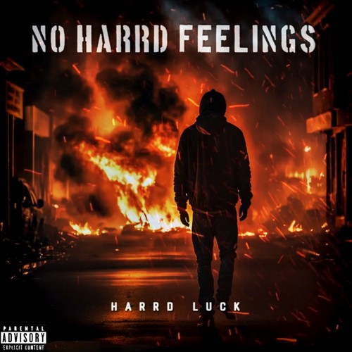 No Harrd Feelings (Explicit)