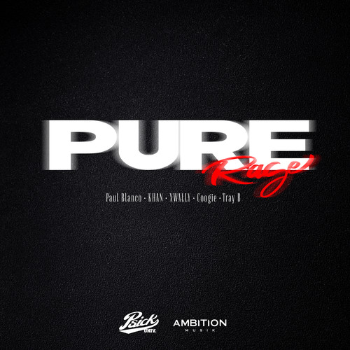 PURE RAGE (Remix) [Explicit]