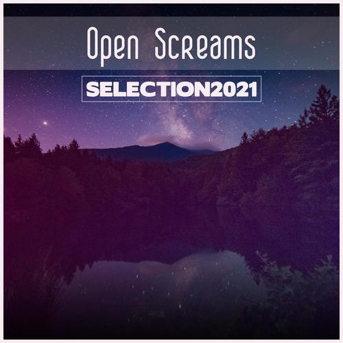 Open Screams Selection 2021