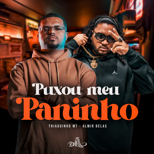 Puxou Meu Paninho (Explicit)