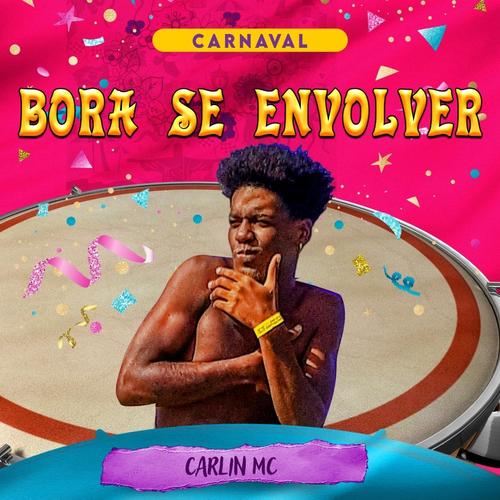 Bora Se Envolver (Carnaval)