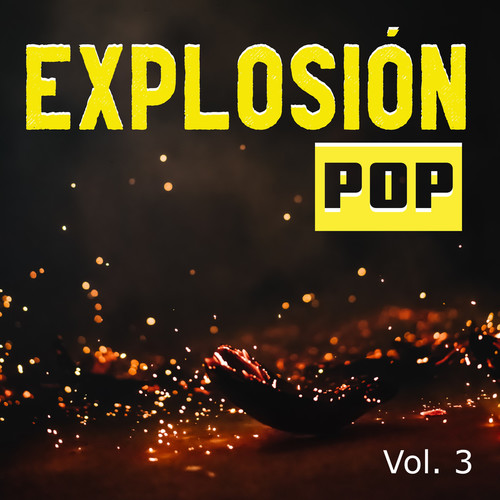 Explosión Pop Vol. 3