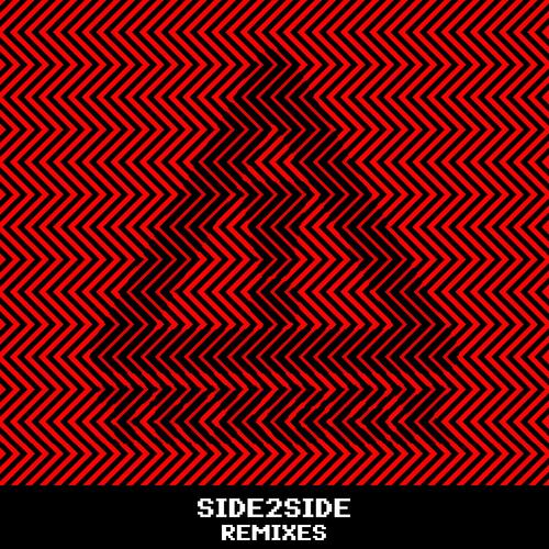 SIDE2SIDE REMIXES