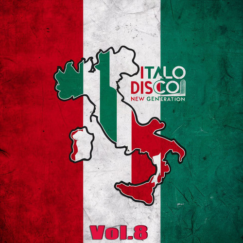 Italo Disco New Generation, Vol. 8 (New Generation 2024)