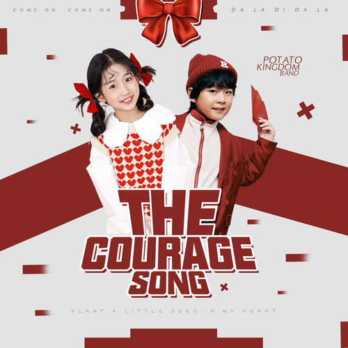 The Courage Song