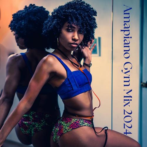 Get Bodied: Hot Amapiano Gym Mix 2024