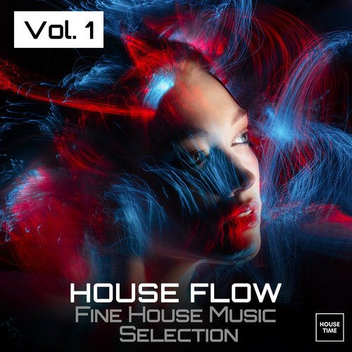 House Flow, Vol. 1 (Fine House Music Selection)