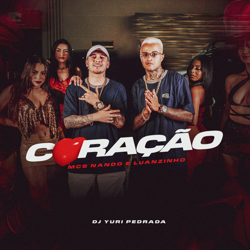 Coração (Explicit)