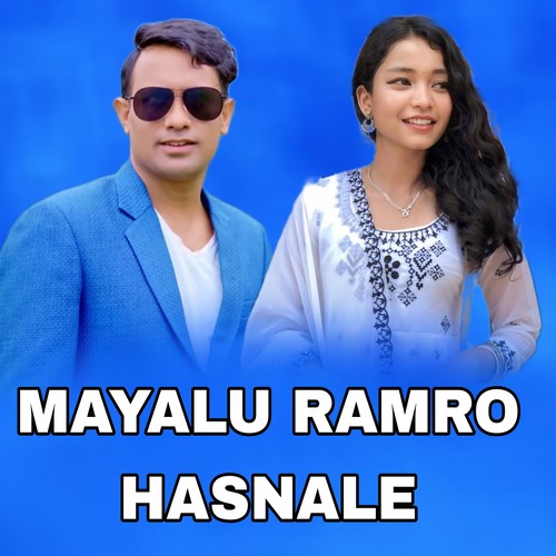 Mayalu Ramro Hasnale