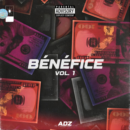 Bénéfice, Vol. 1 (Explicit)