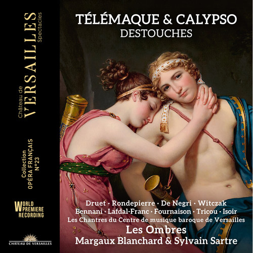 Destouches: Télémaque & Calypso