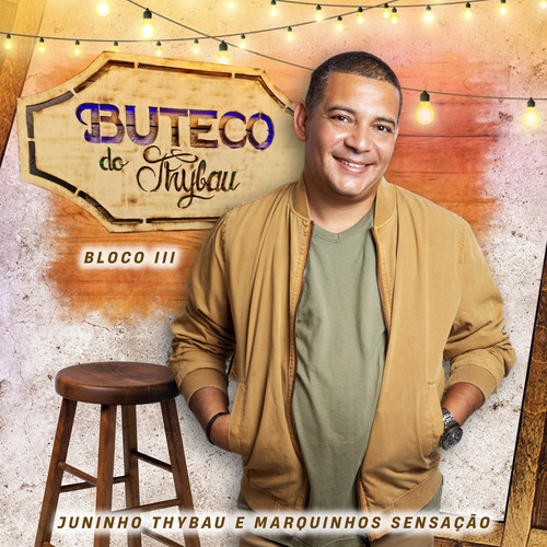 Buteco Do Thybau (Bloco 3)