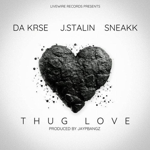 Thug Love (feat. Sneakk) [Explicit]