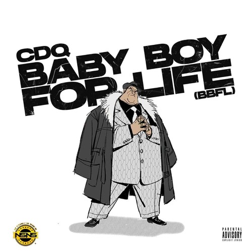 Baby Boy For Life (BBFL) [Explicit]