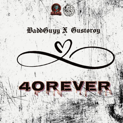 4orever (feat. Gusto Roy)