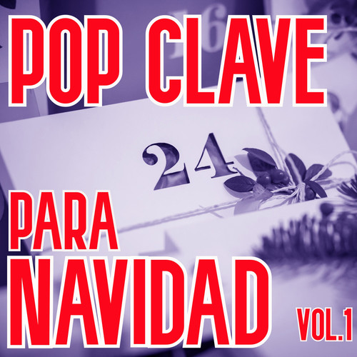 Pop Clave Para Navidad Vol. 1