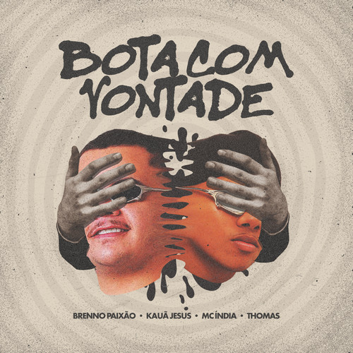 Bota Com Vontade (Explicit)