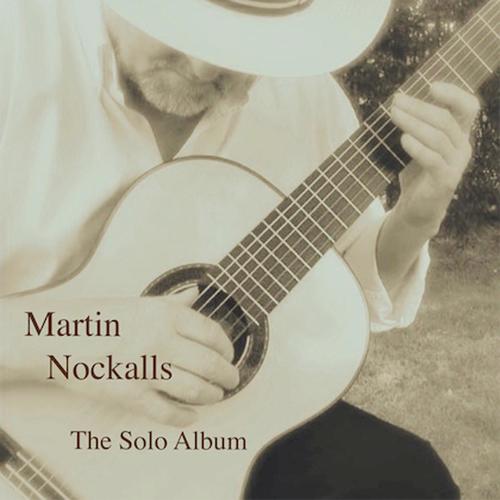 Martin Nockalls - The Solo Album