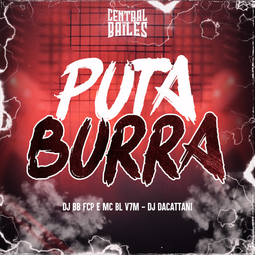 Puta Burra (Explicit)