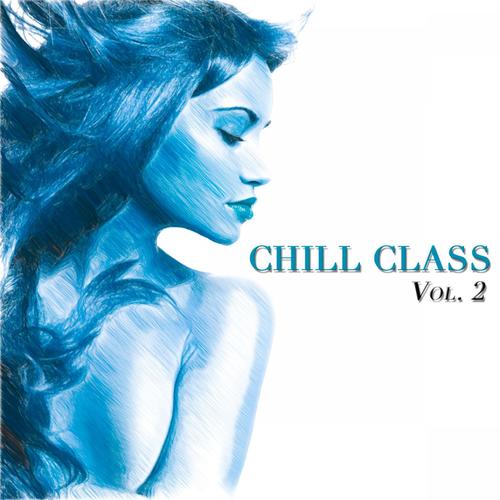 Chill Class, Vol. 2