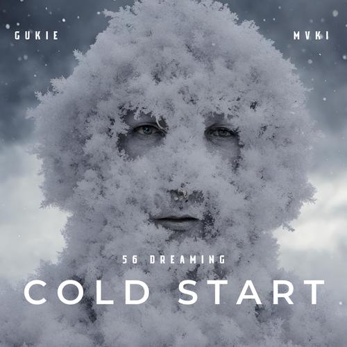 Cold Start (feat. 56 Dreaming & MVKI) [Radio Edit]