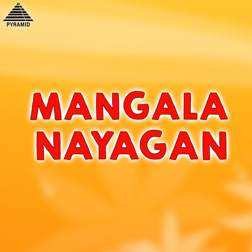 Mangala Nayagan (Original Motion Picture Soundtrack)