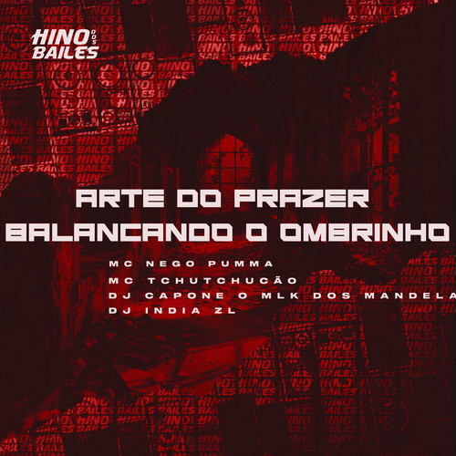 Arte do Prazer - Balançando o Ombrinho (Explicit)