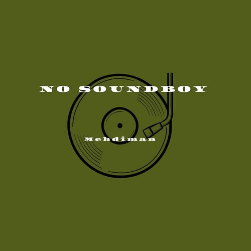 NO SOUNDBOY