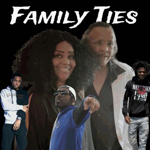 Family Ties (feat. Kiraly Payne, Young Tez, H-Len & 23 Jordan) [Istrumental ] [Explicit]