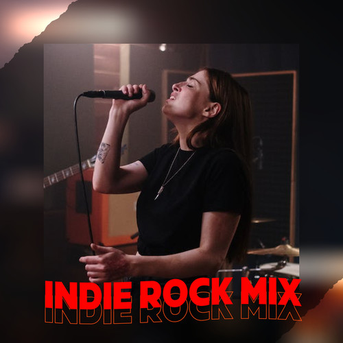 Indie Rock Mix (Explicit)