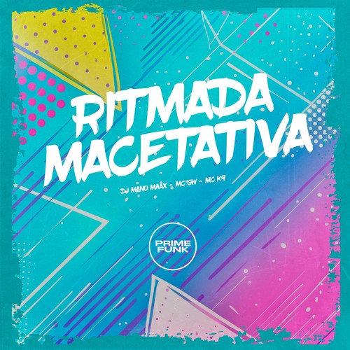 RITMADA MACETATIVA (Explicit)