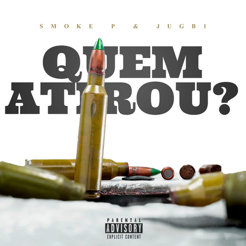 Quem Atirou ? (Explicit)