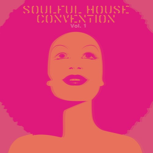 Soulful House Convention, Vol. 1 (Explicit)