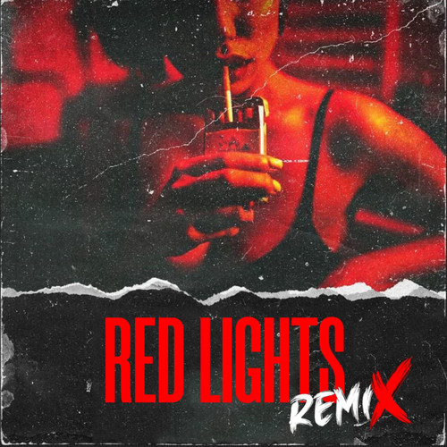 Red Lights (Remix)