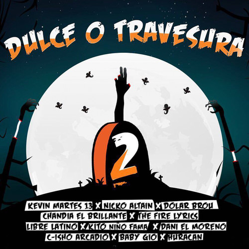 Dulce o Travesura 2 (Explicit)