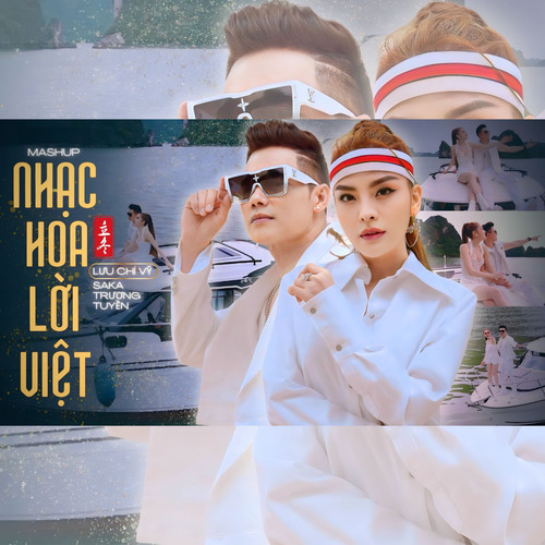 MashUp Nhạc Hoa Lời Việt