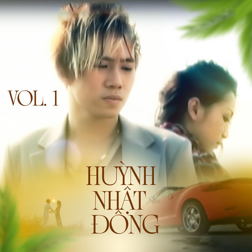 Huỳnh Nhật Đông Vol. 1