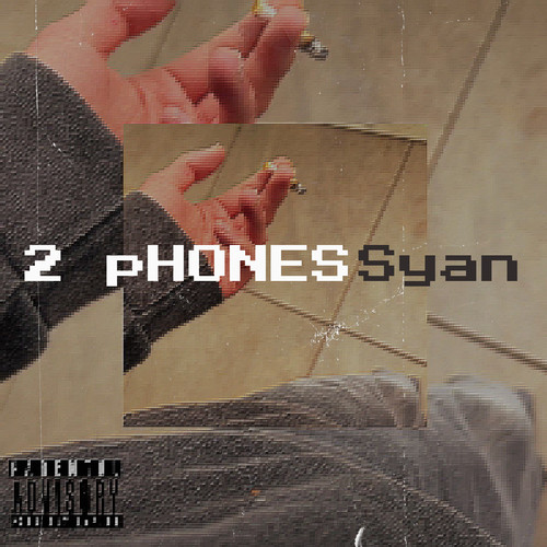 2 Phones (Explicit)