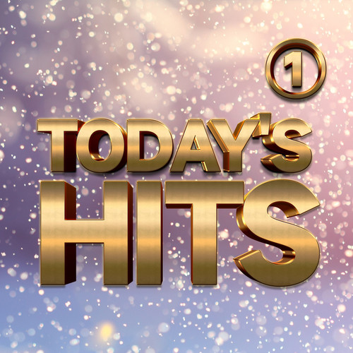 Today's Hits 1 (Explicit)