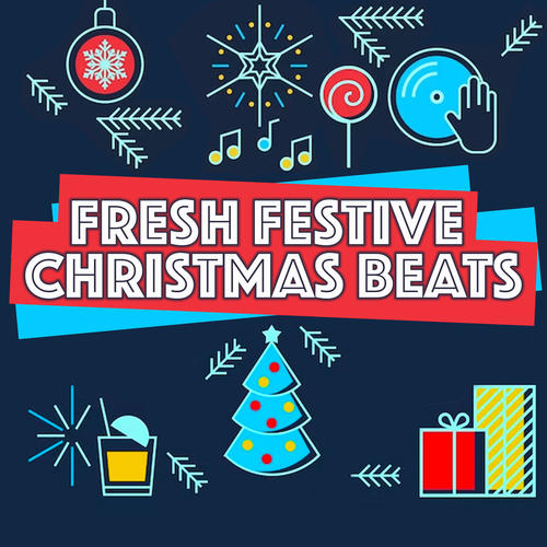 Fresh Festive Christmas Beats