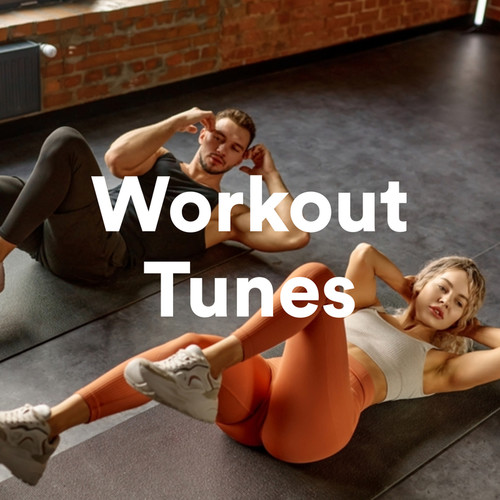 Workout Tunes (Explicit)