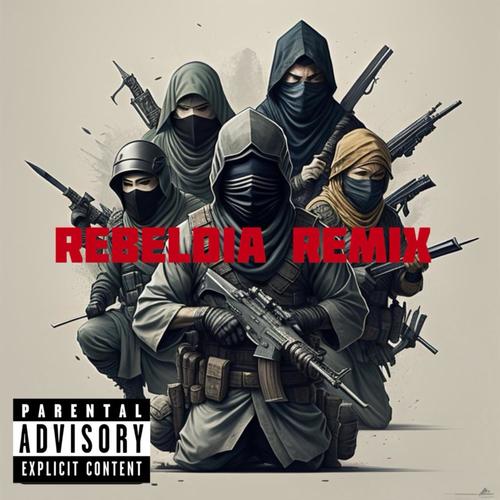 Rebeldia (Chyno Nyno & Tony Tone Remix) [Explicit]