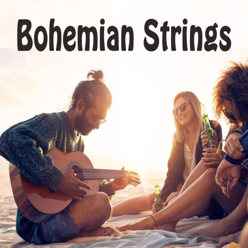 Bohemian Strings (Unwind to These Bohemian Calm Guitar Pieces)