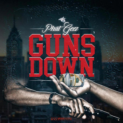 Guns Down (Explicit)