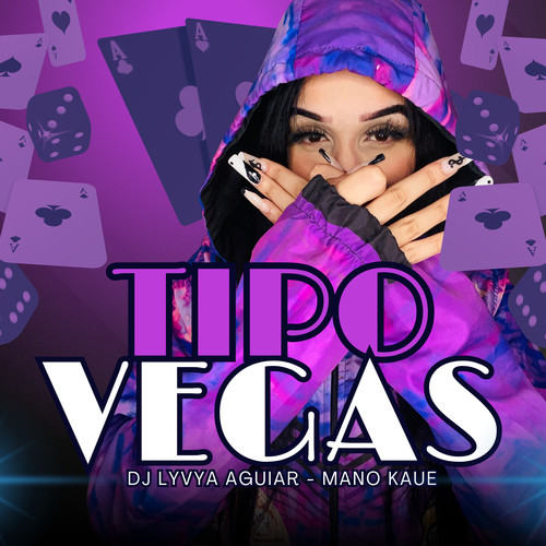 Tipo Vegas (Explicit)