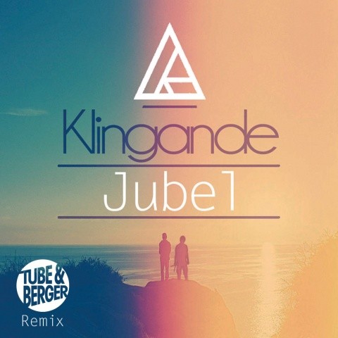 Jubel (Tube & Berger Remix) 