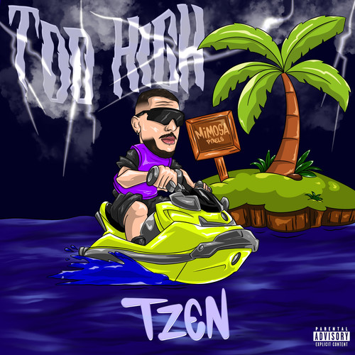 TOO HIGH (Explicit)