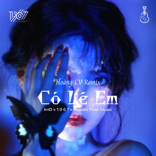 Có Lẽ Em (Hoàng LV Remix)