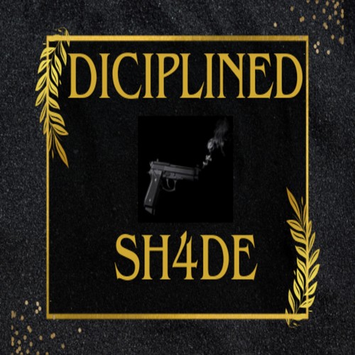 Disciplined (Explicit)