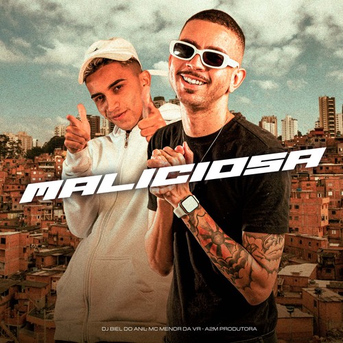 Maliciosa (Explicit)